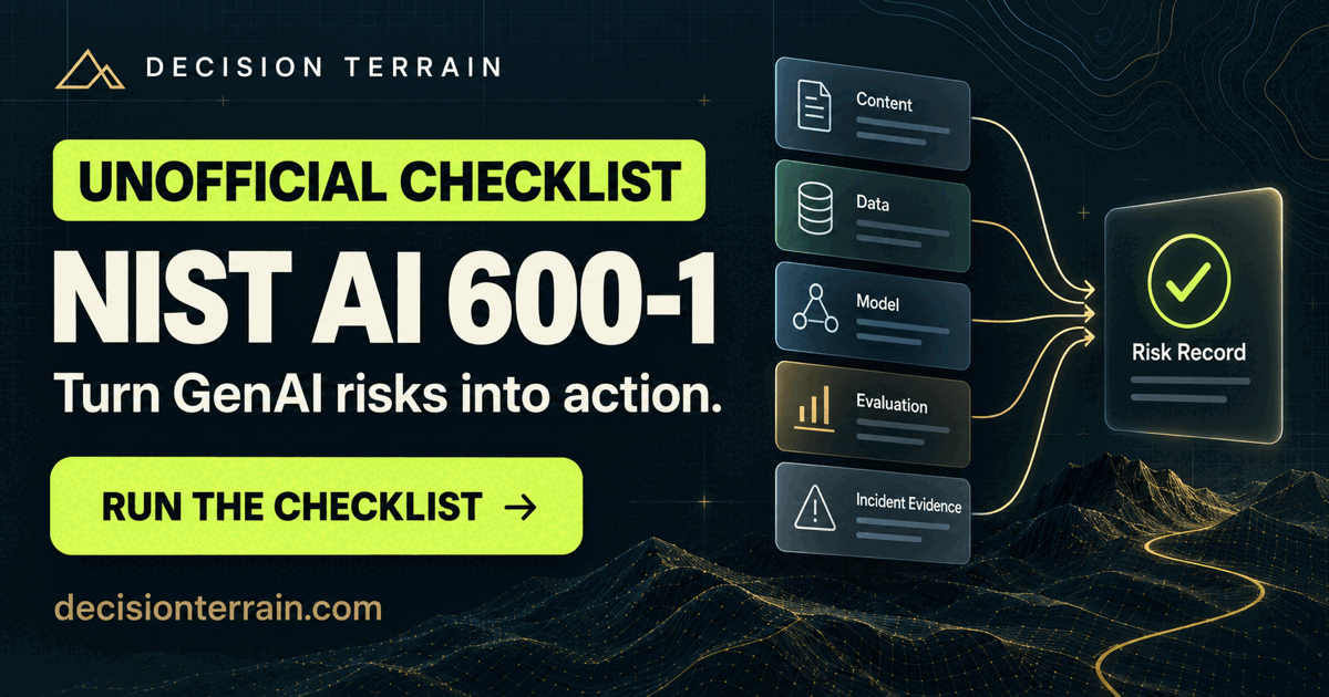 Unofficial NIST Generative AI Profile Checklist | Decision Terrain